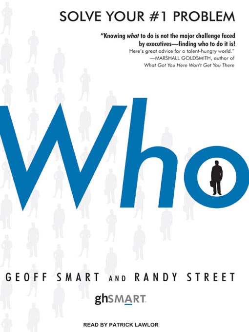 Title details for Who by Geoff Smart - Available
